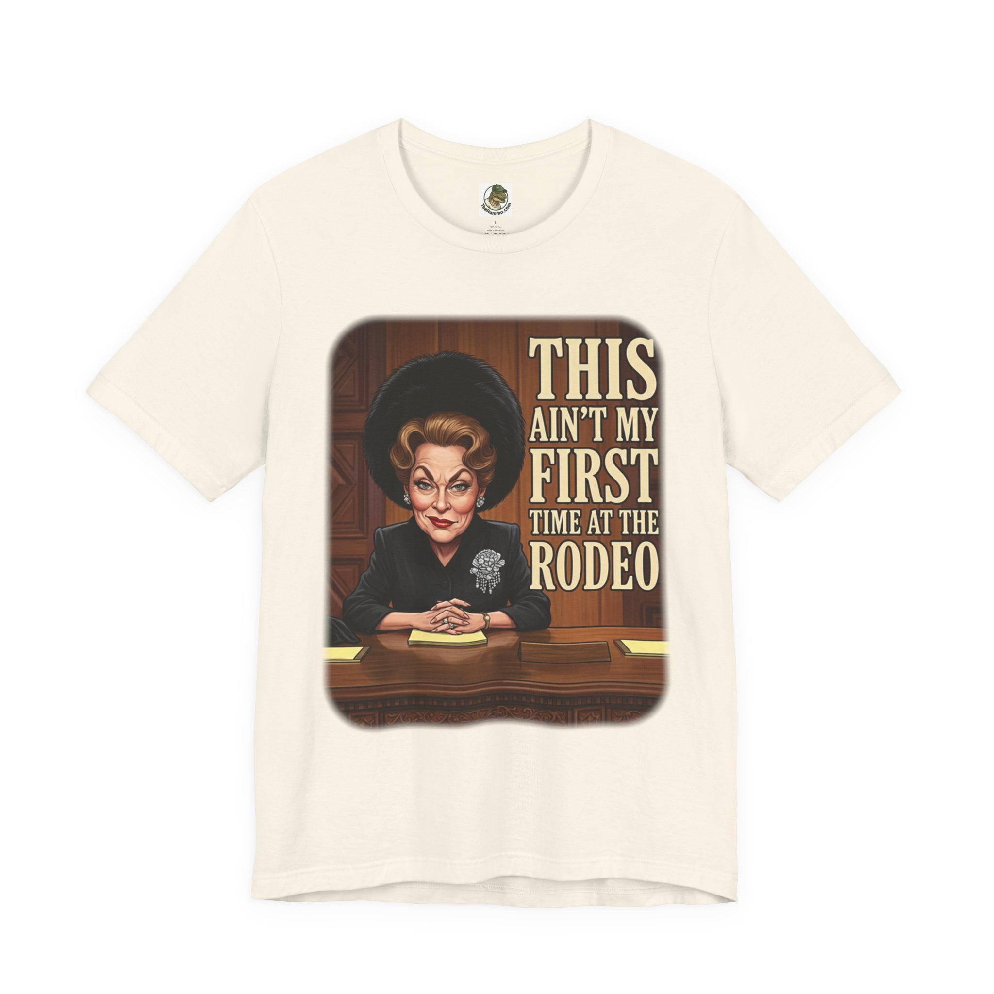 This Ain't My First Time At The Rodeo Tee