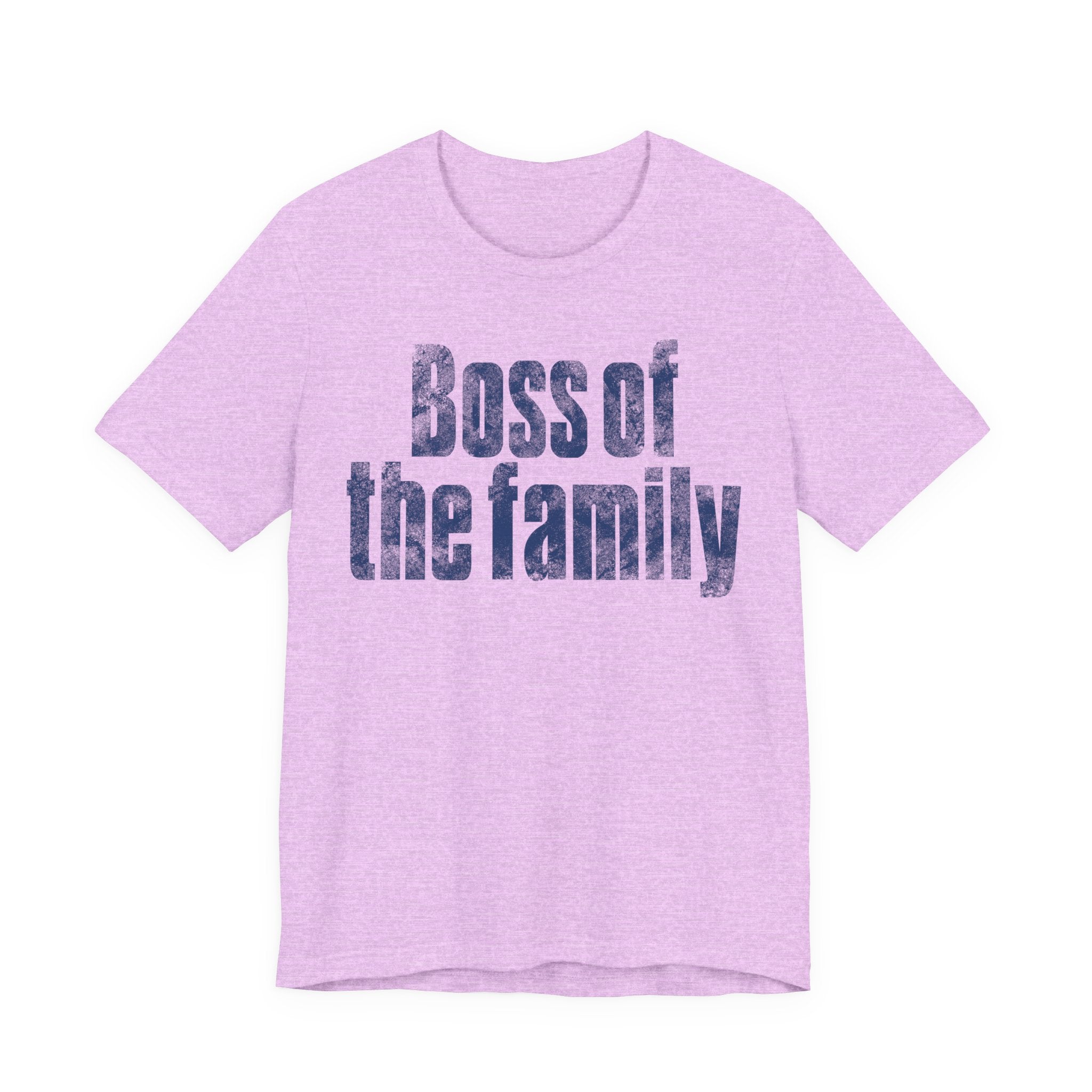 Boss of the Family Tee