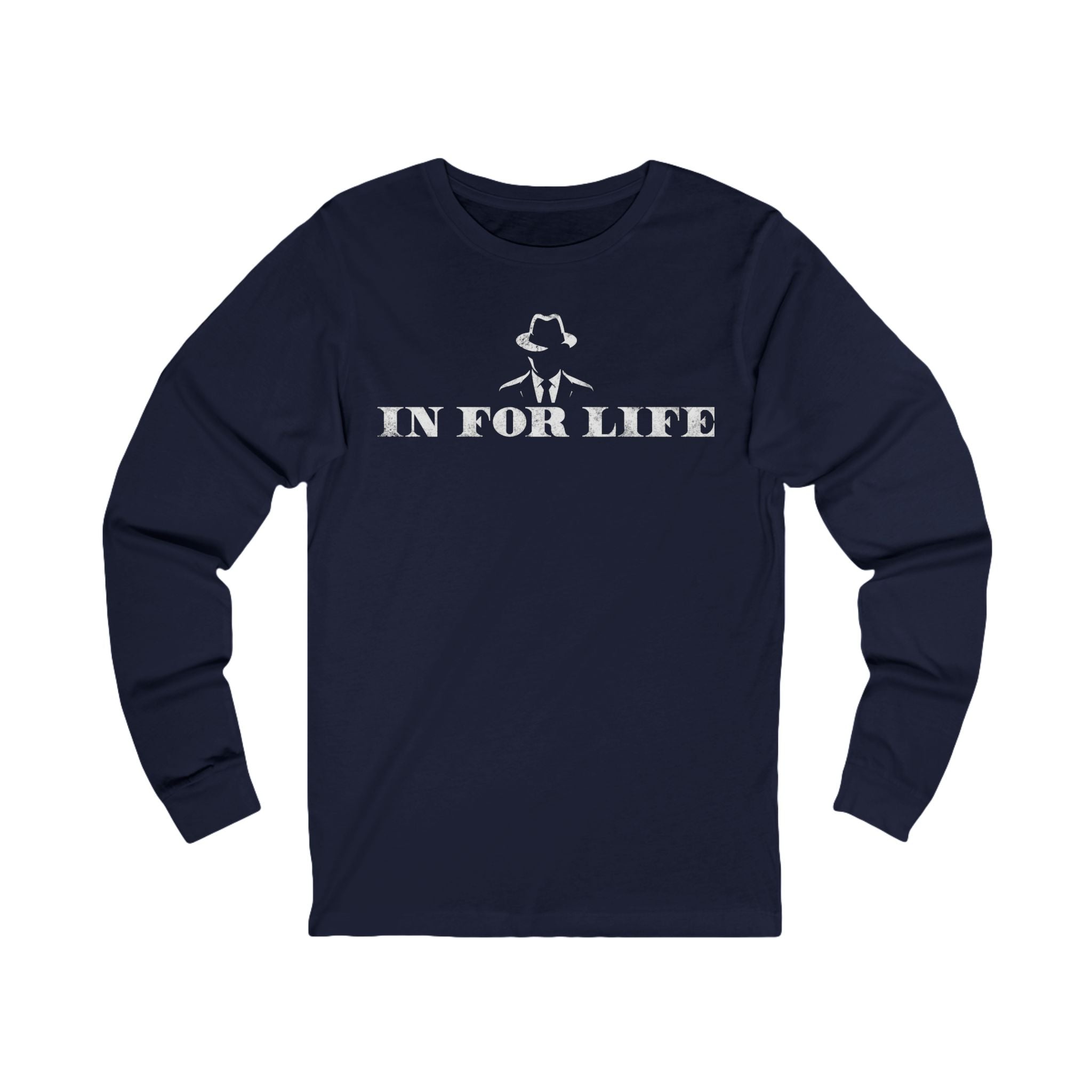 In For Life Long Sleeve Tee