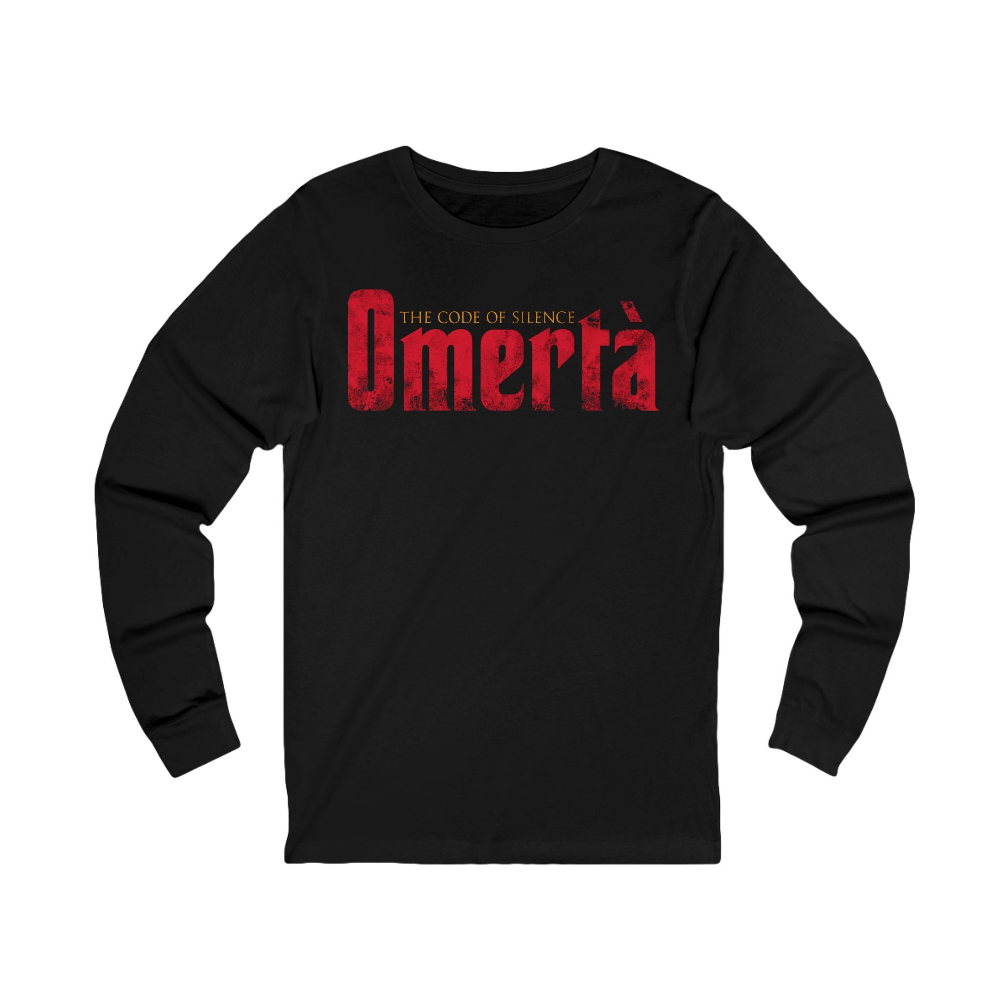 Omertà Code of Silence Long Sleeve Tee