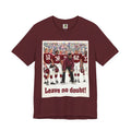 Leave No Doubt Tee