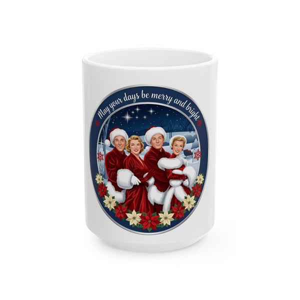 Merry and Bright Holiday Ceramic Coffee Cup (15oz)