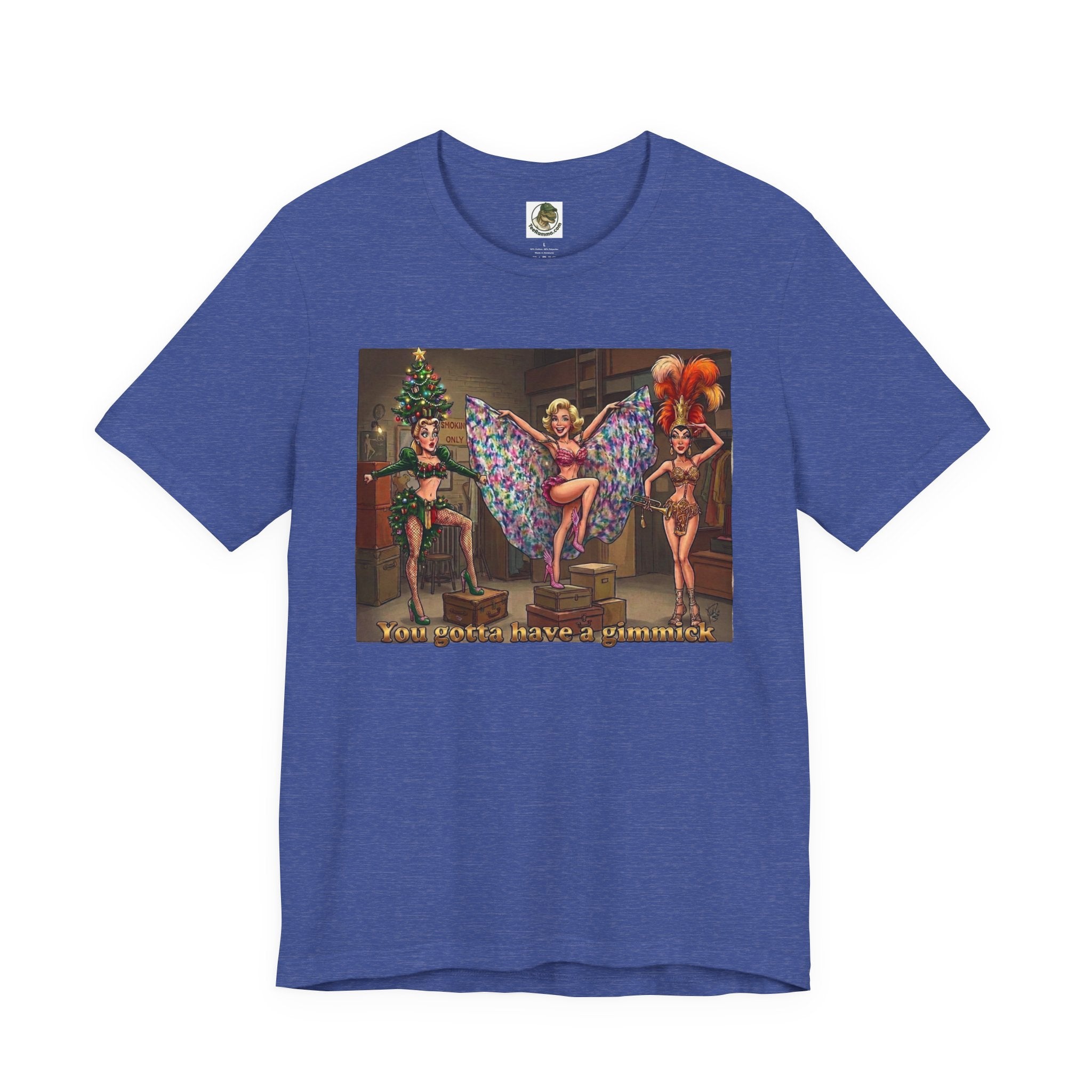 You Gotta Have a Gimmick Vintage Showgirl Tee