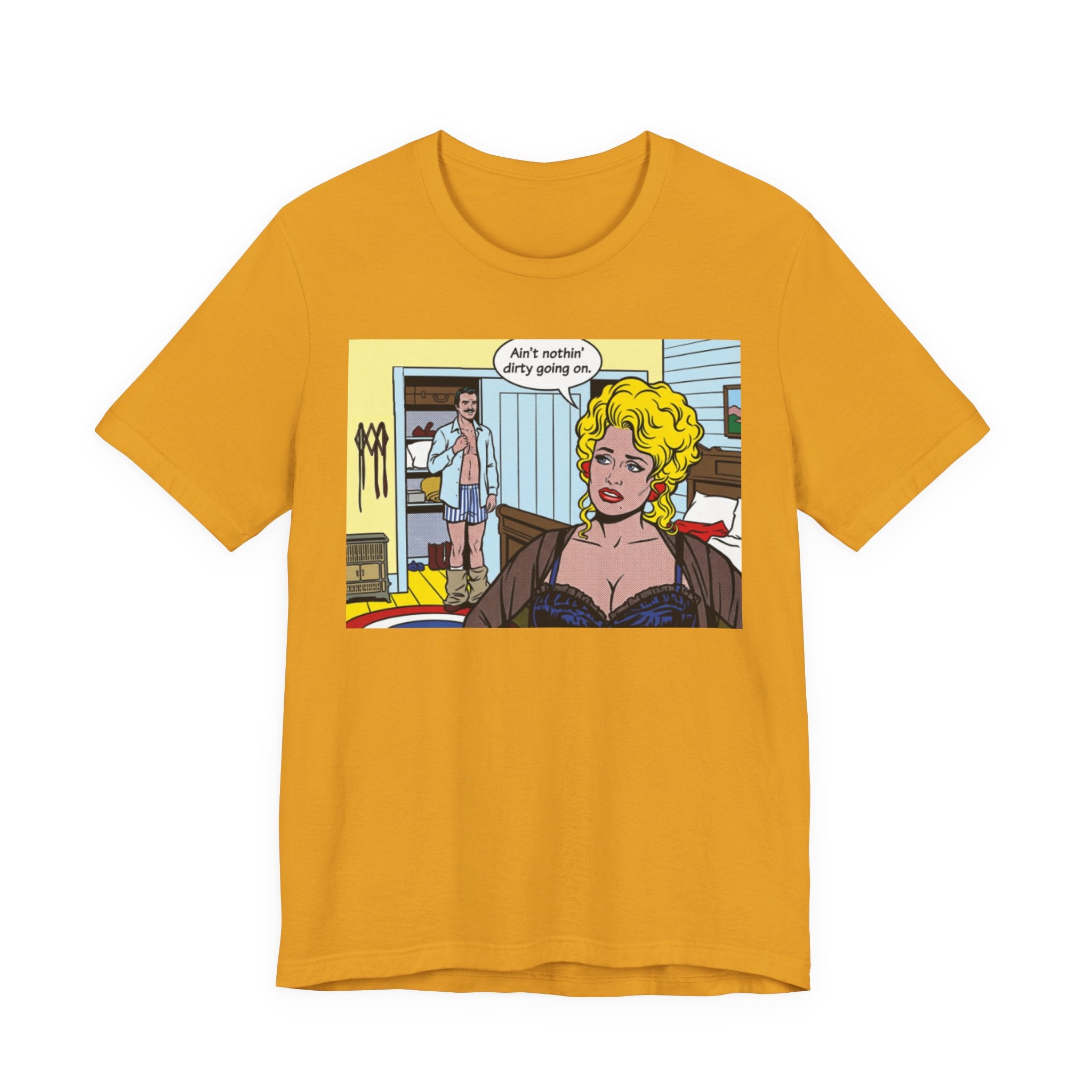 Nothing Dirty Going On Tee
