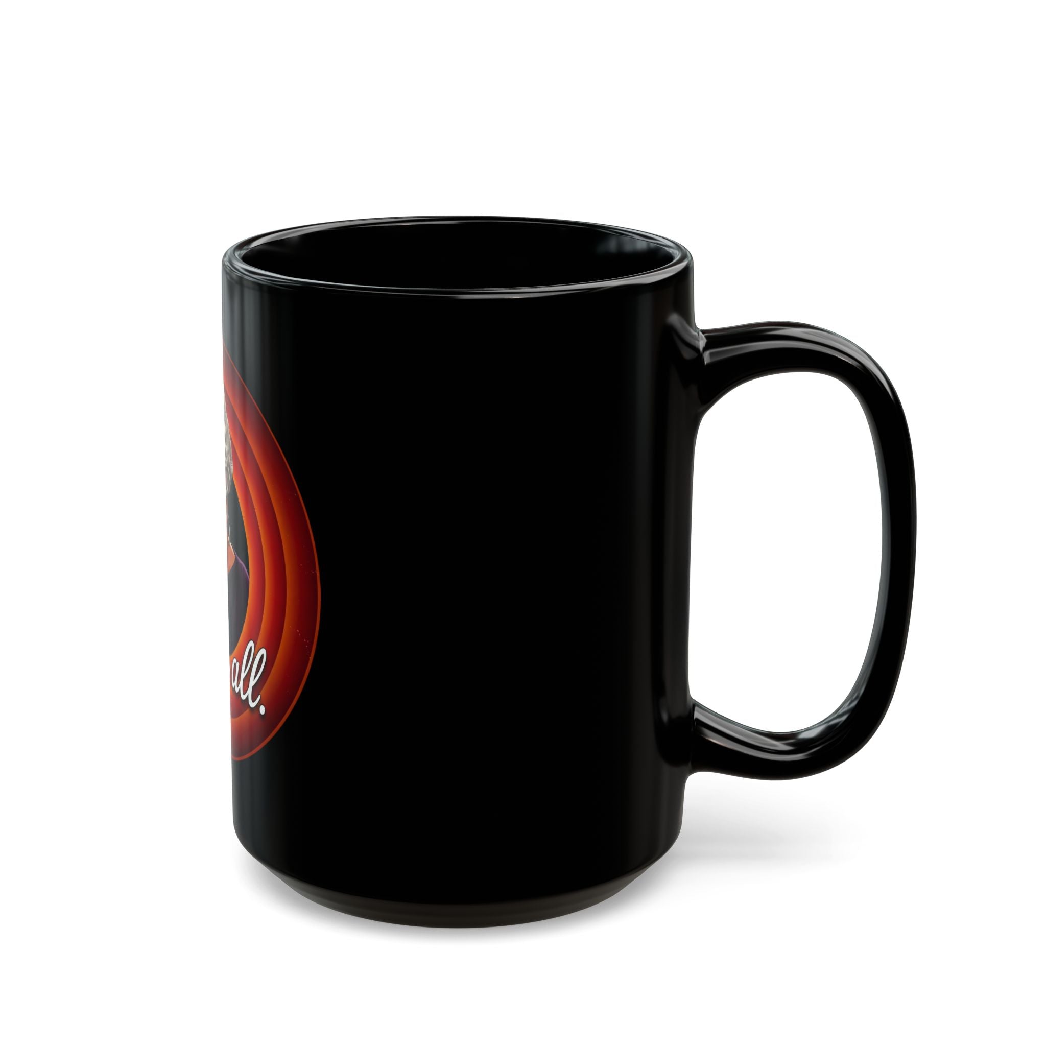That's All Ceramic Coffee Cup (15oz)
