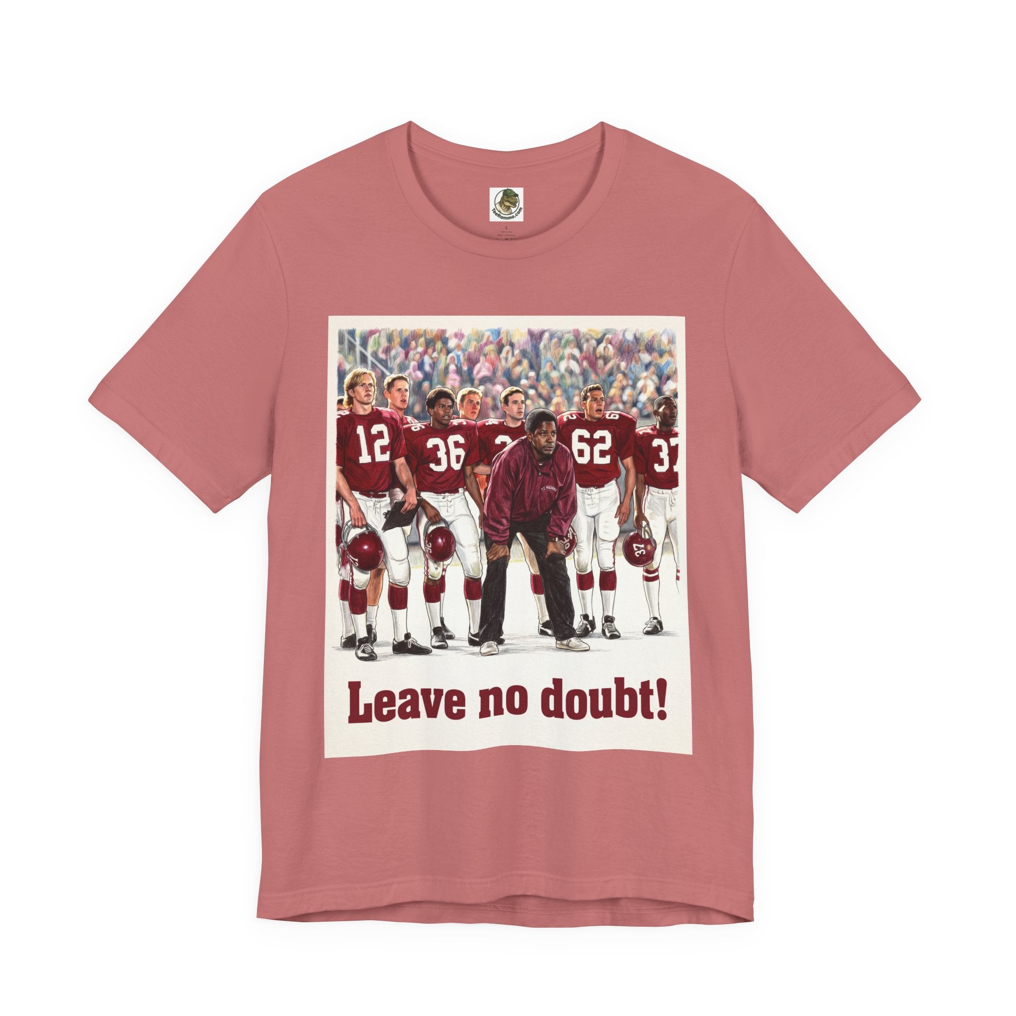 Leave No Doubt Tee