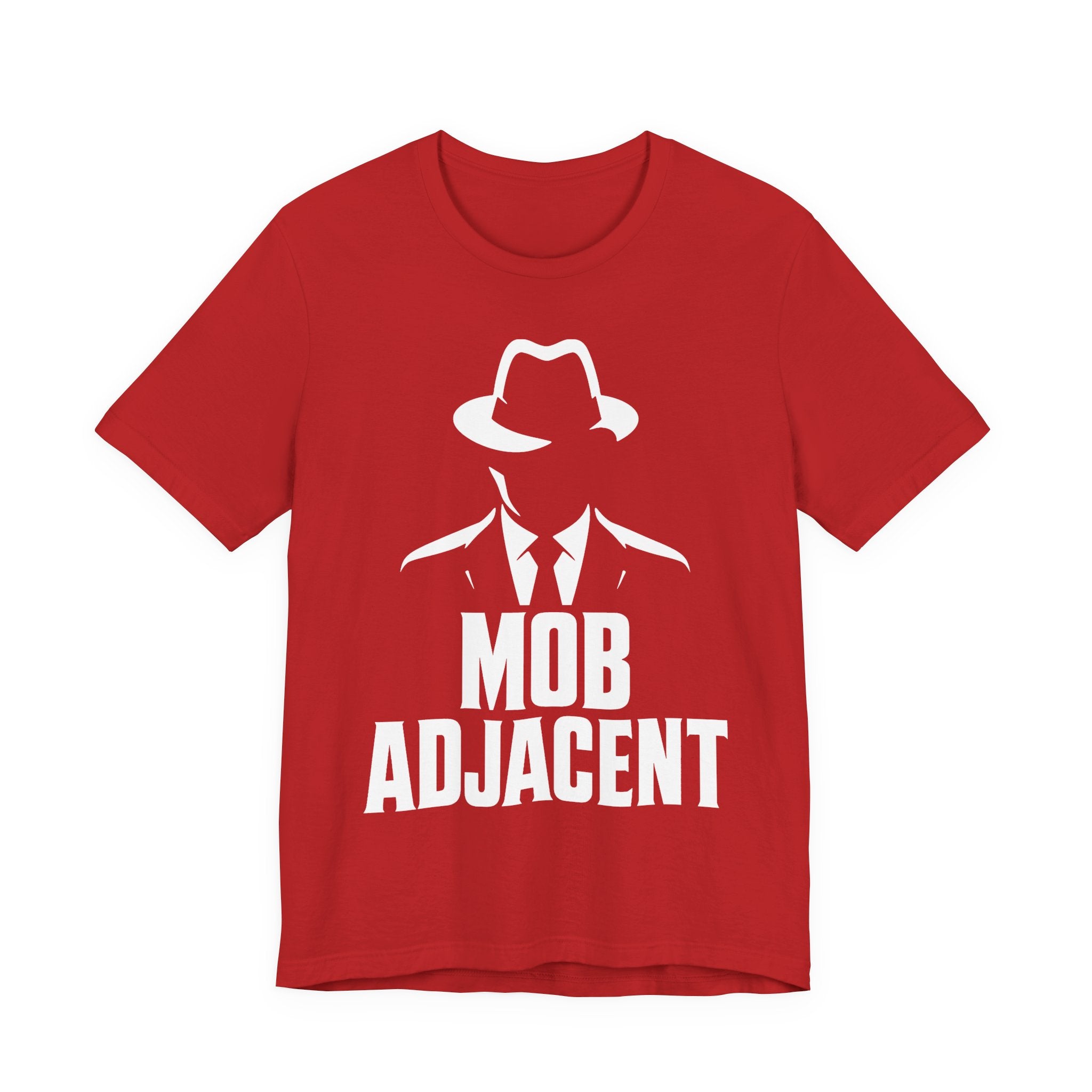 Mob Adjacent Tee