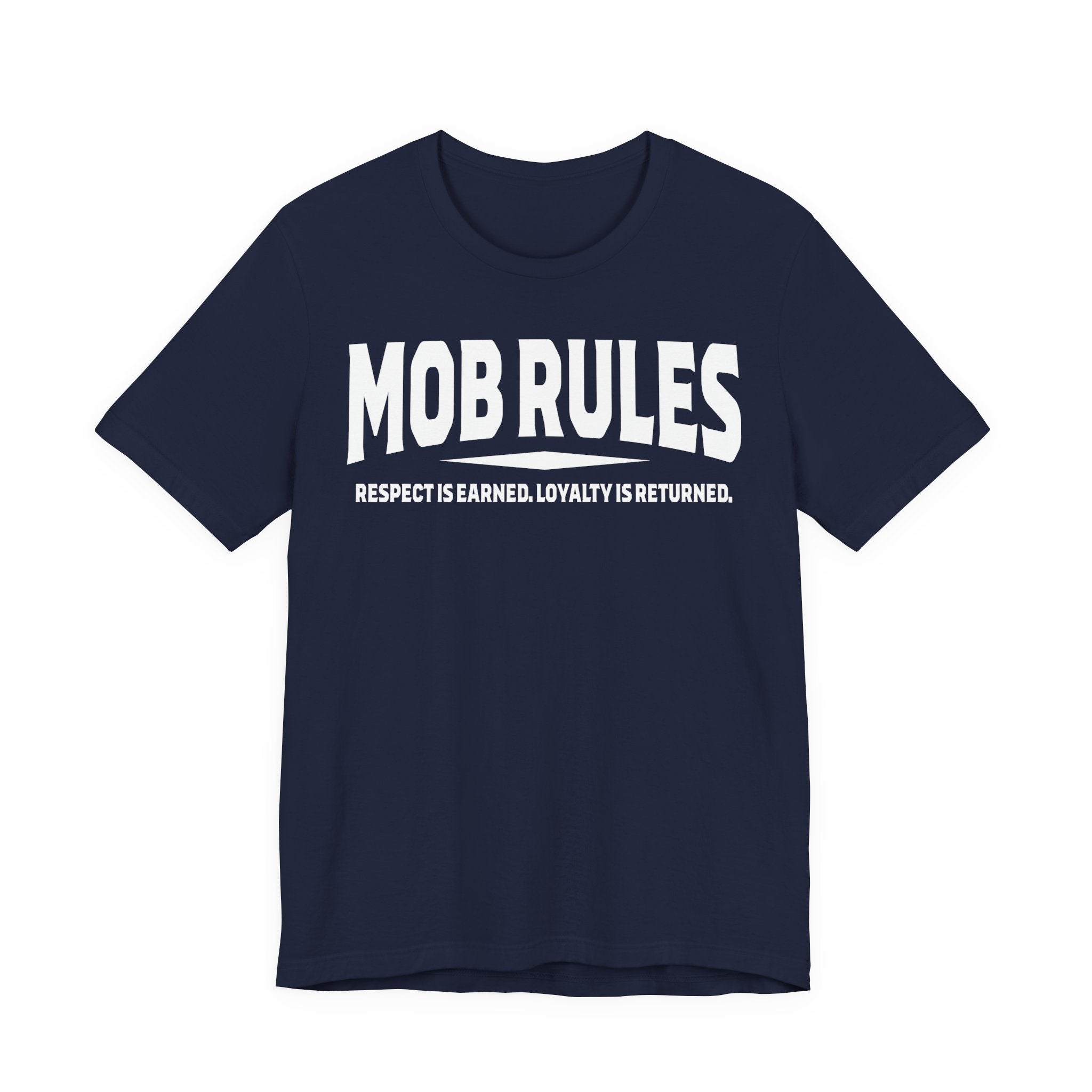 Mob Rules Tee