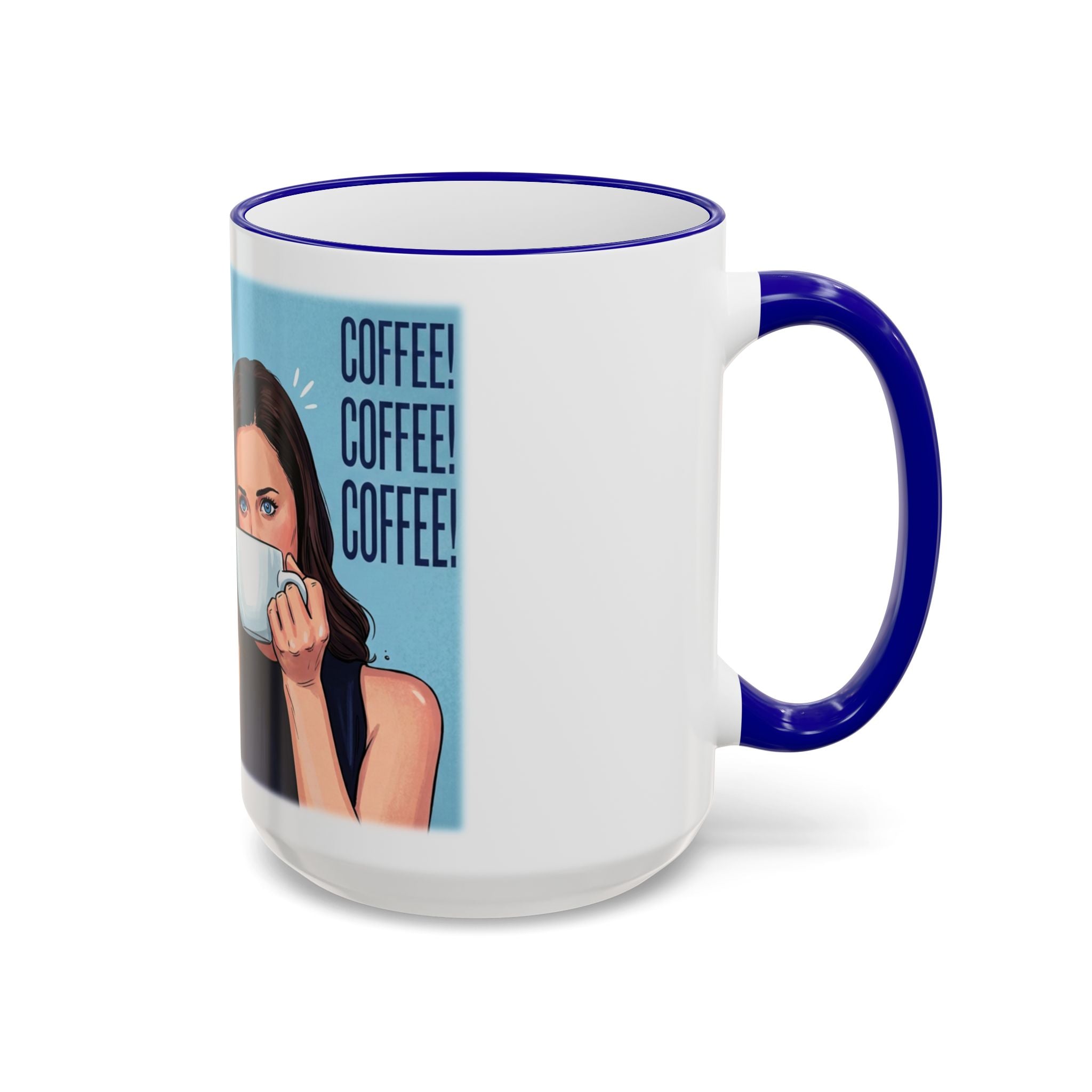 Coffee! Coffee! Coffee! Ceramic Coffee Cup(15oz)
