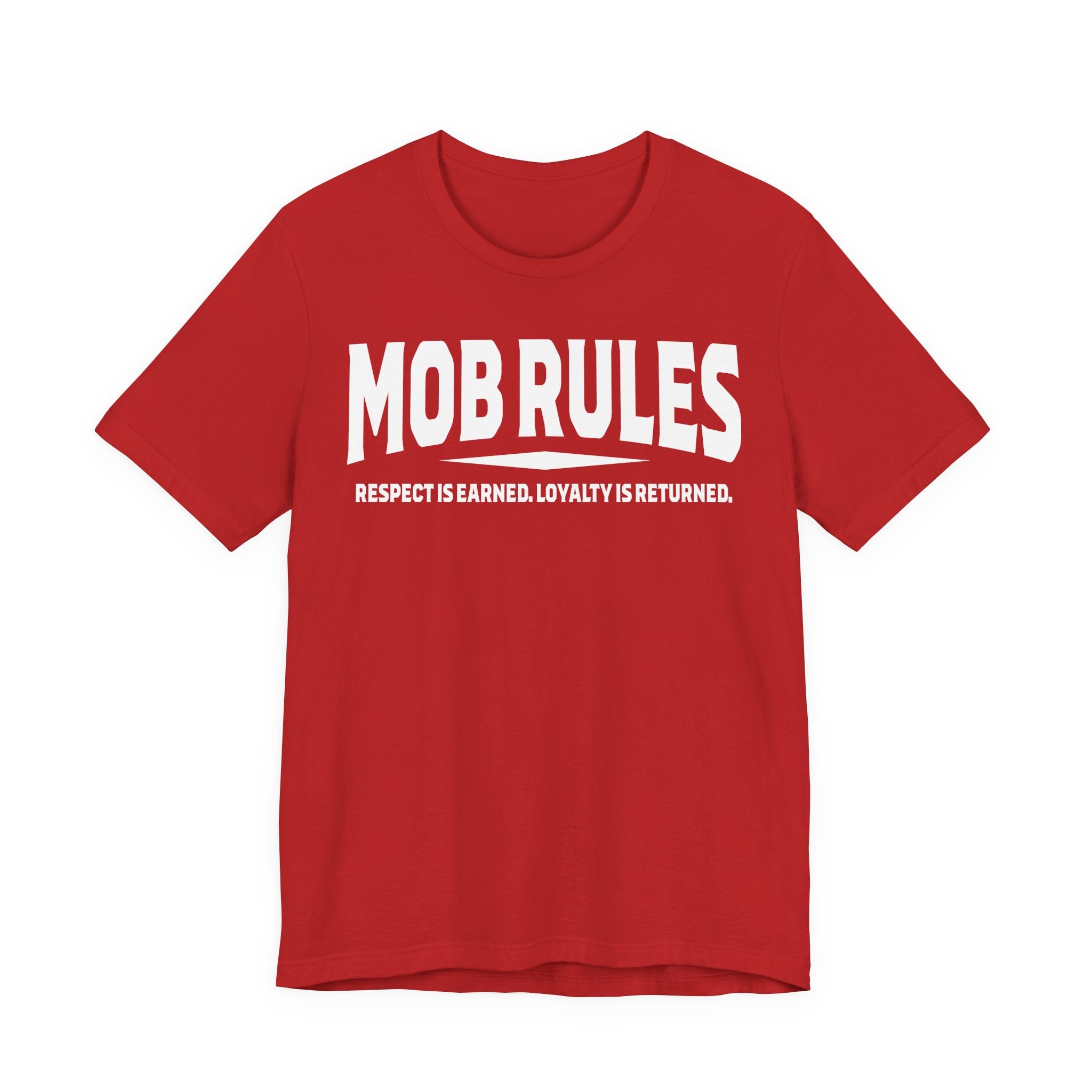 Mob Rules Tee