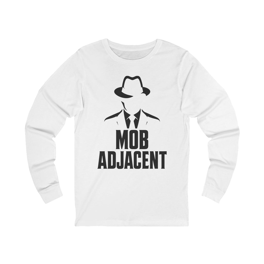 Mob Adjacent Long Sleeve Tee