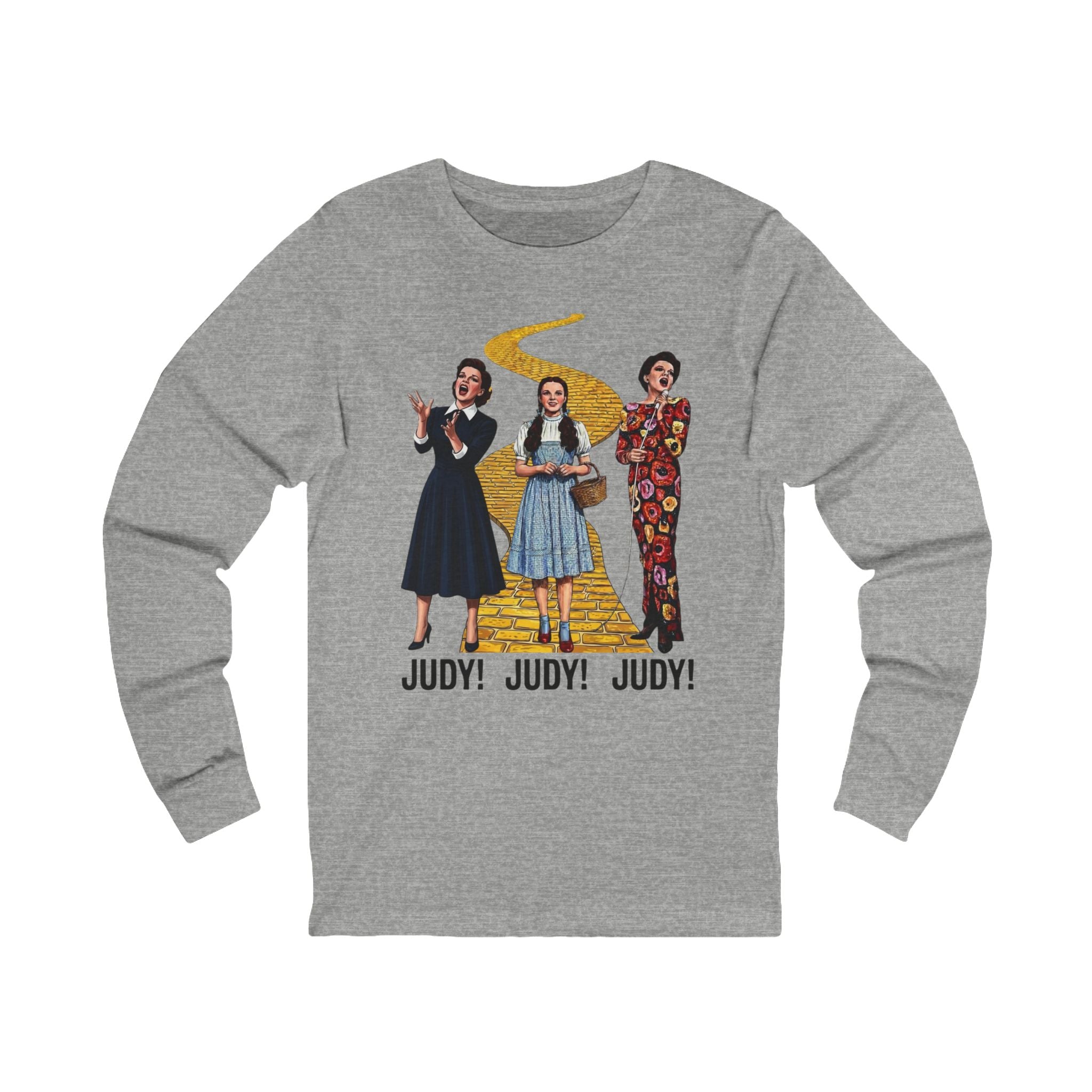 Judy! Judy! Judy! Tribute Long Sleeve Tee