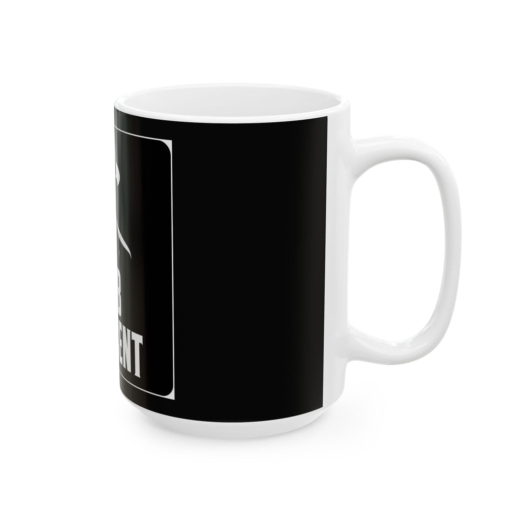 Mob Adjacent Ceramic Mug (15 oz)