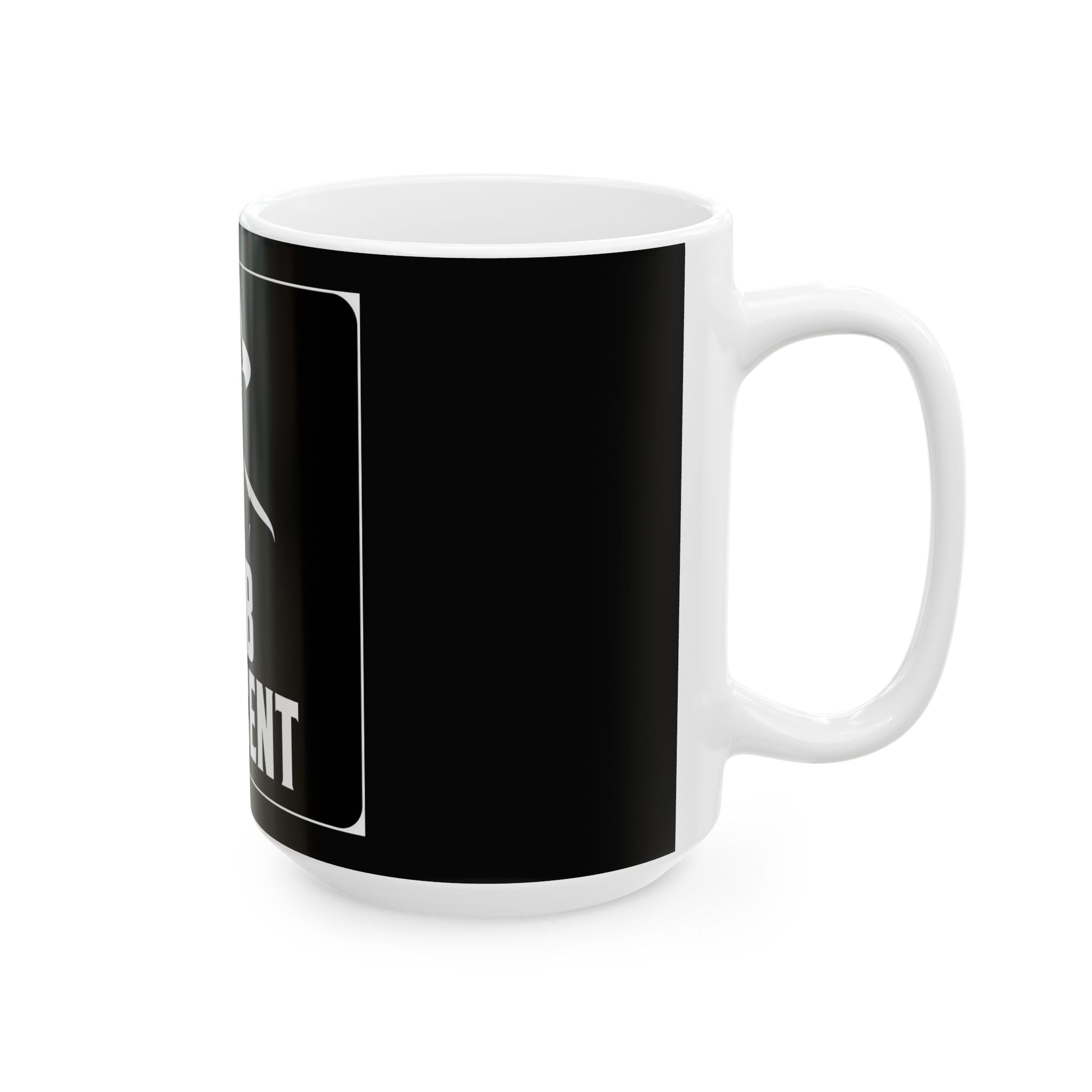 Mob Adjacent Ceramic Mug (15 oz)