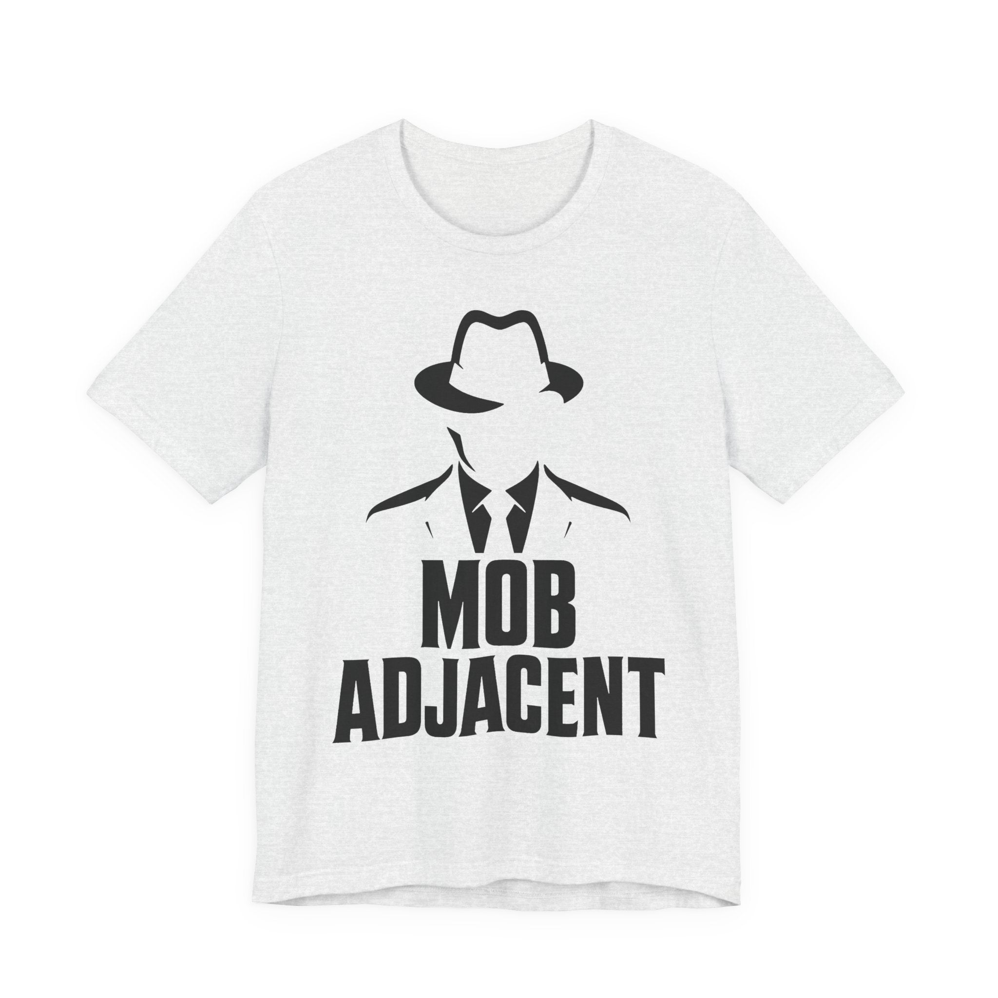 Mob Adjacent Tee