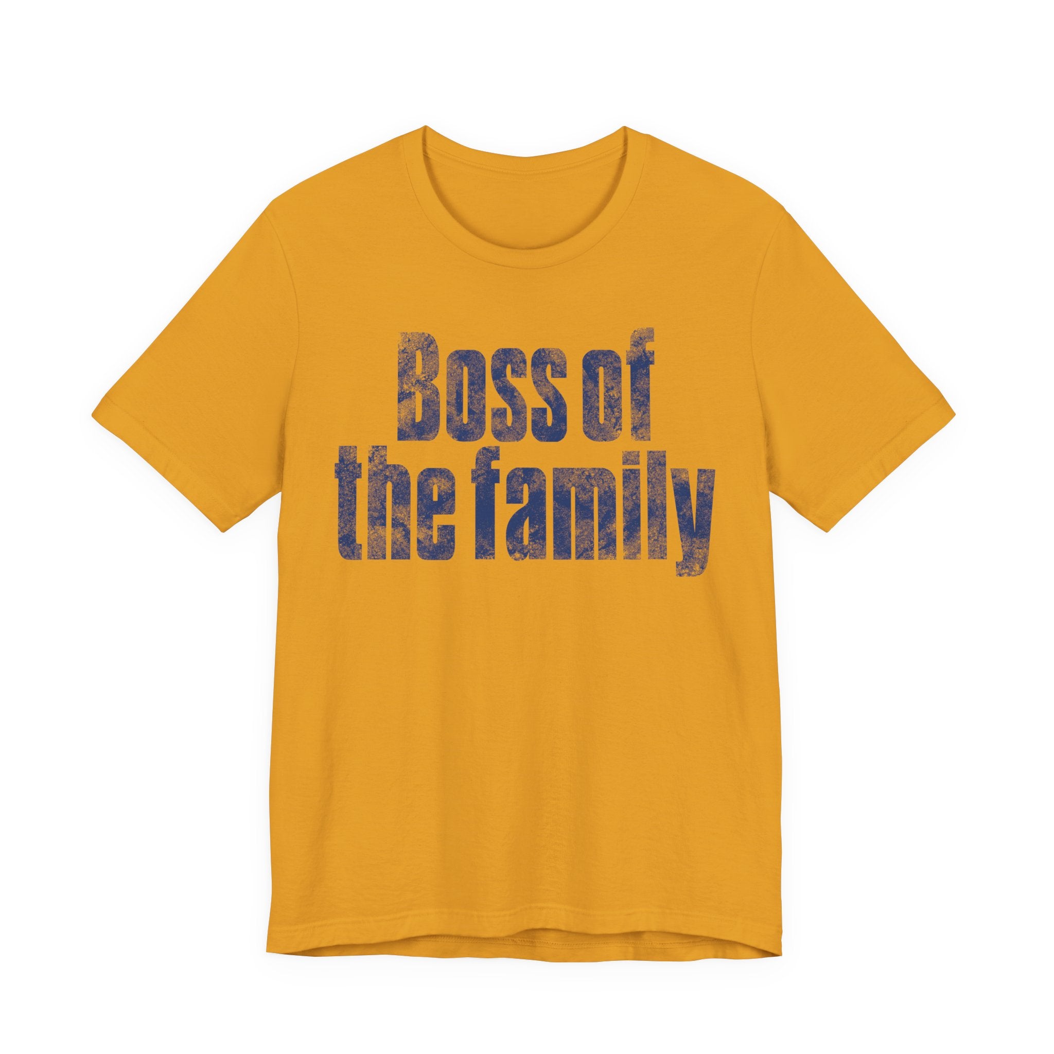 Boss of the Family Tee