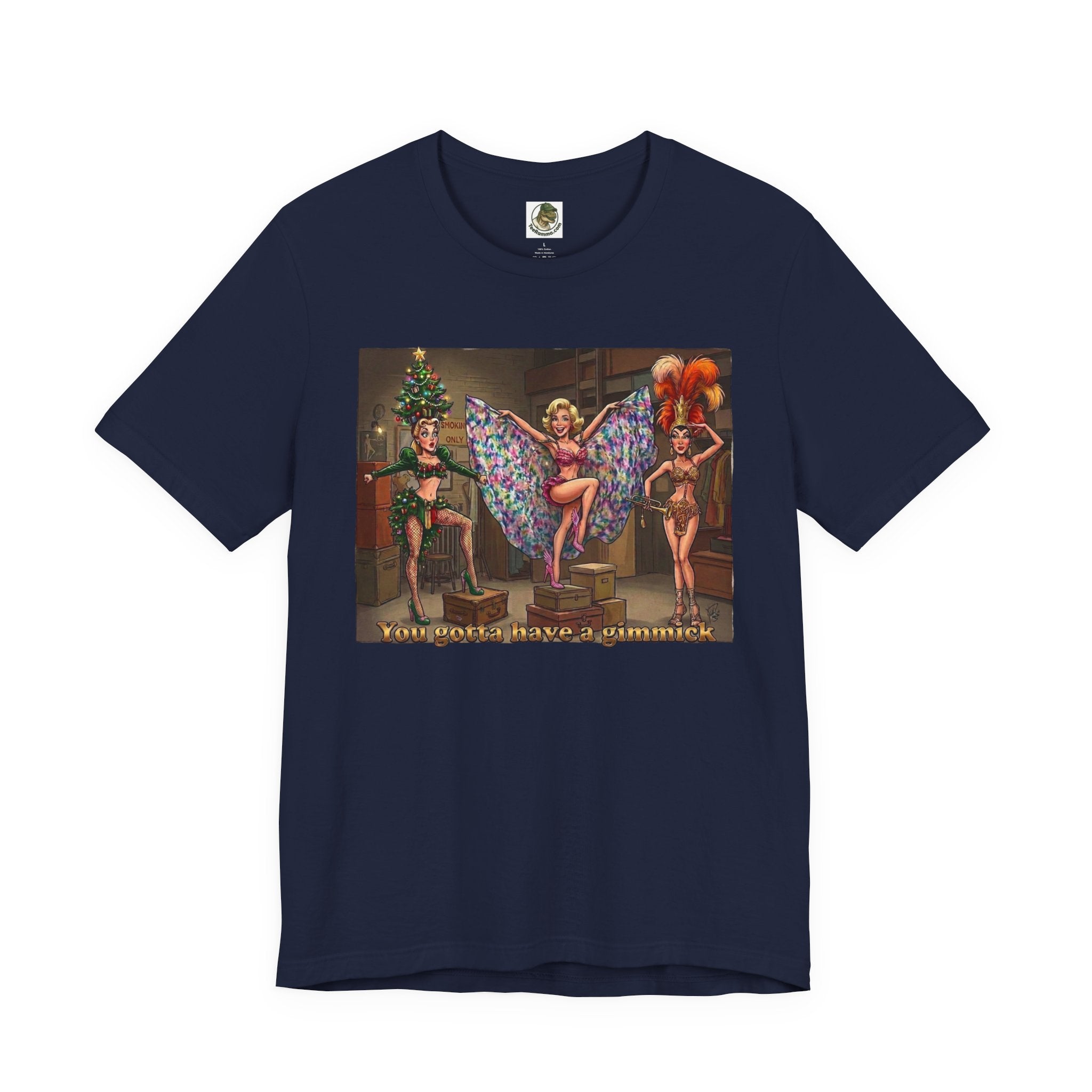 You Gotta Have a Gimmick Vintage Showgirl Tee