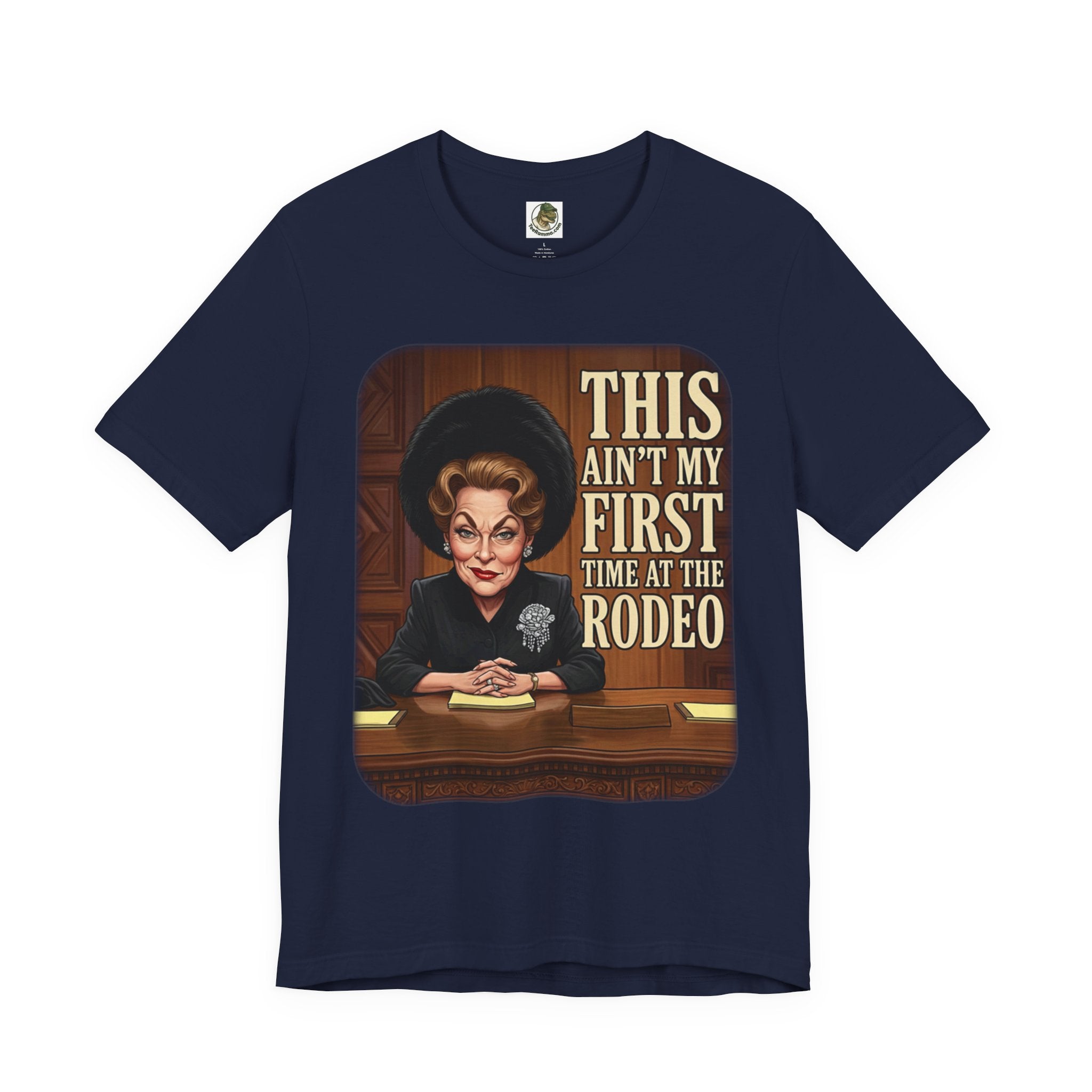 This Ain't My First Time At The Rodeo Tee
