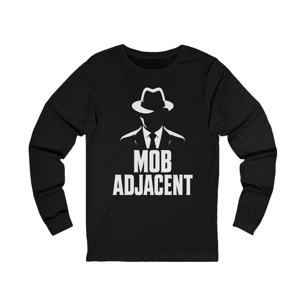 Mob Adjacent Long Sleeve Tee