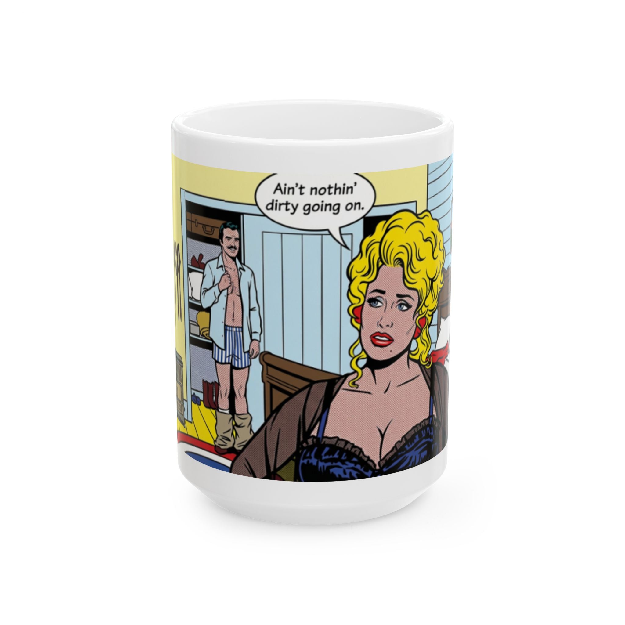 Nothing Dirty Going On Ceramic Coffee Cup