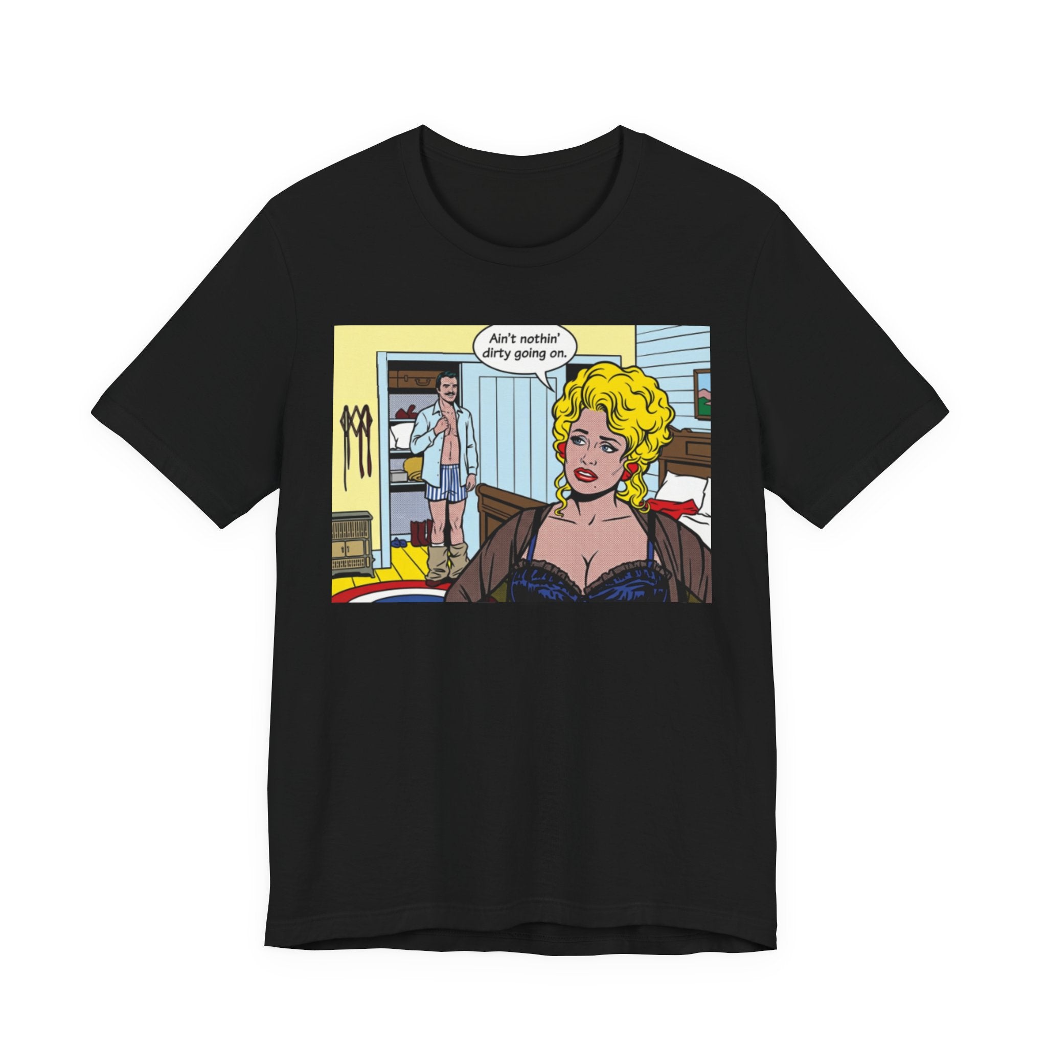 Nothing Dirty Going On Tee