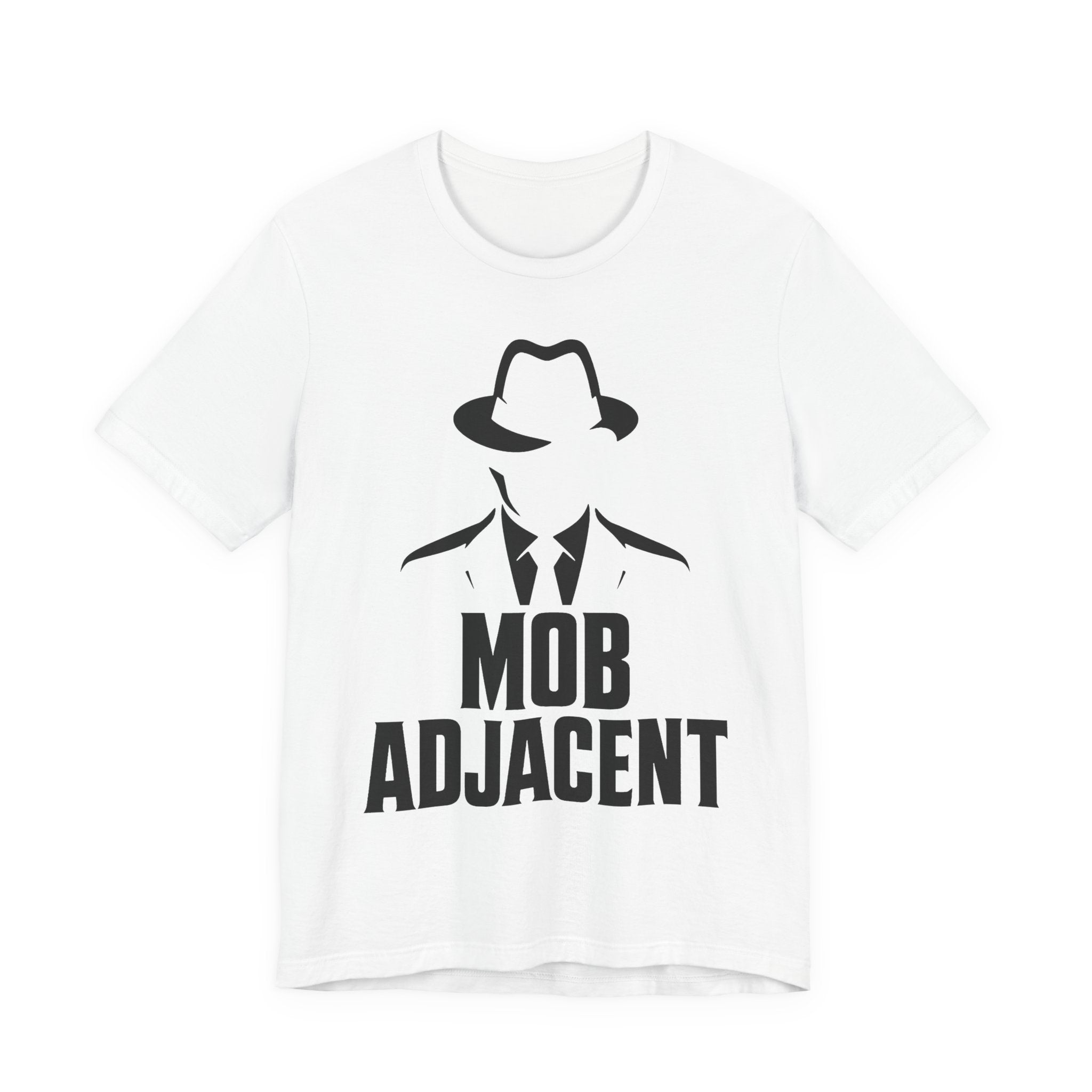 Mob Adjacent Tee