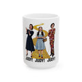 Judy! Judy! Judy! Tribute Coffee Cup (15oz)