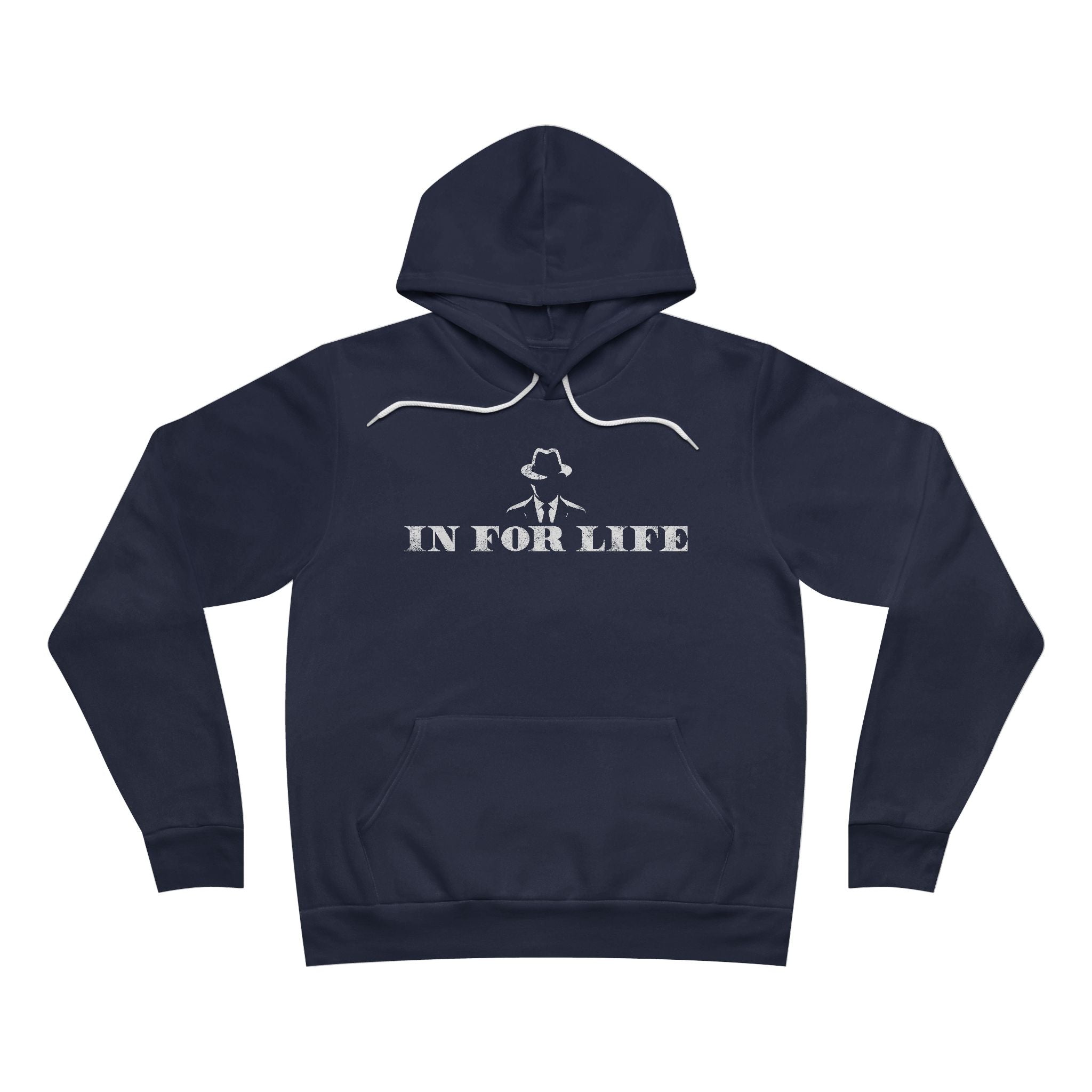 In For Life Hoodie