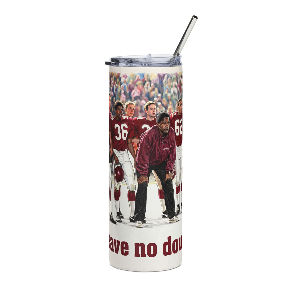 Leave No Doubt 20oz Stainless Steel Tumbler