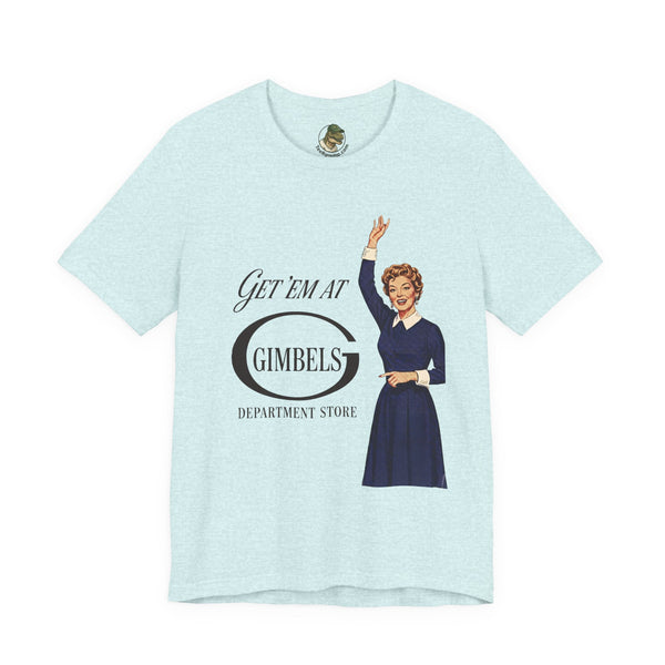 Unisex Vintage 'Get 'Em at Gimbels' T-Shirt