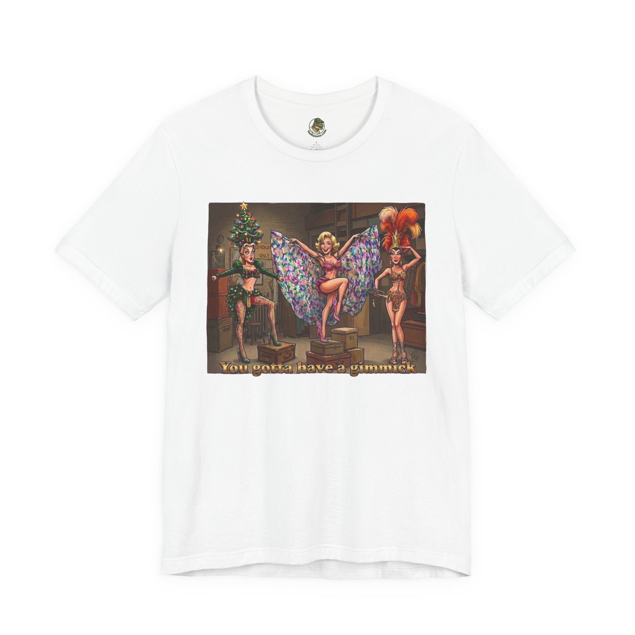 You Gotta Have a Gimmick Vintage Showgirl Tee