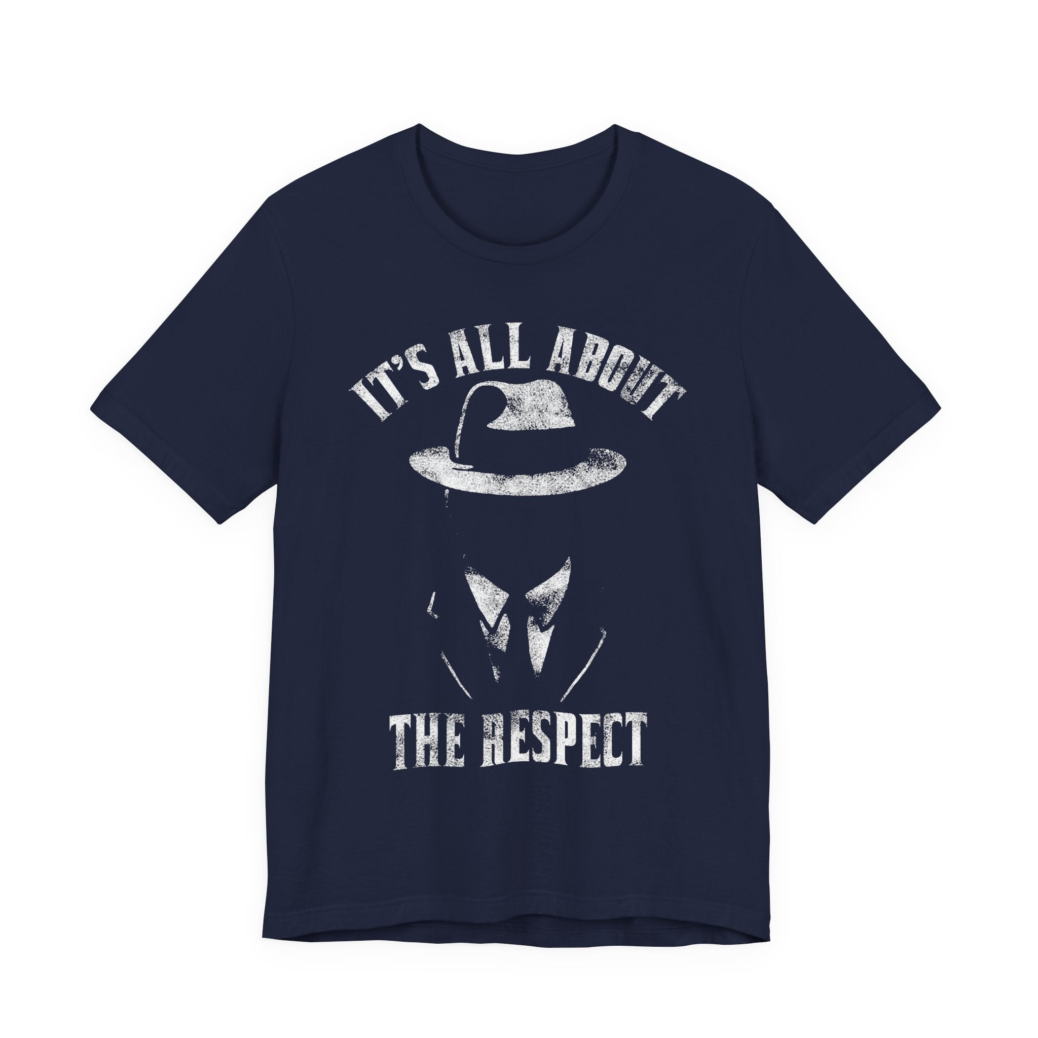 It's All About The Respect Tee