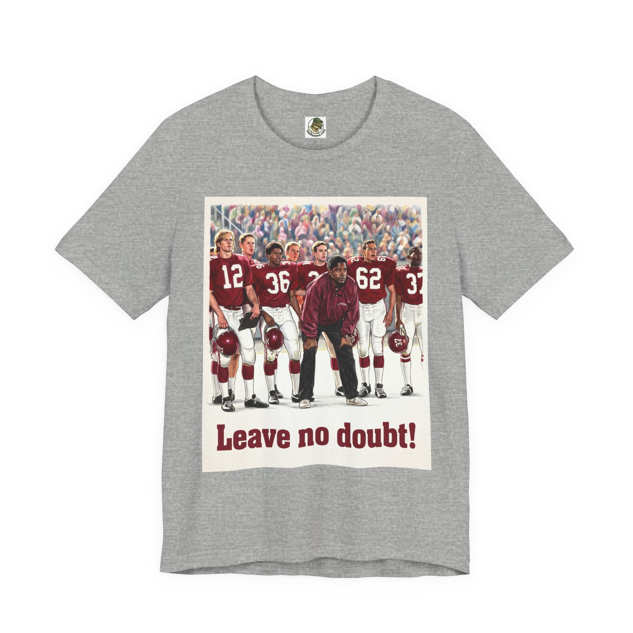Leave No Doubt Tee
