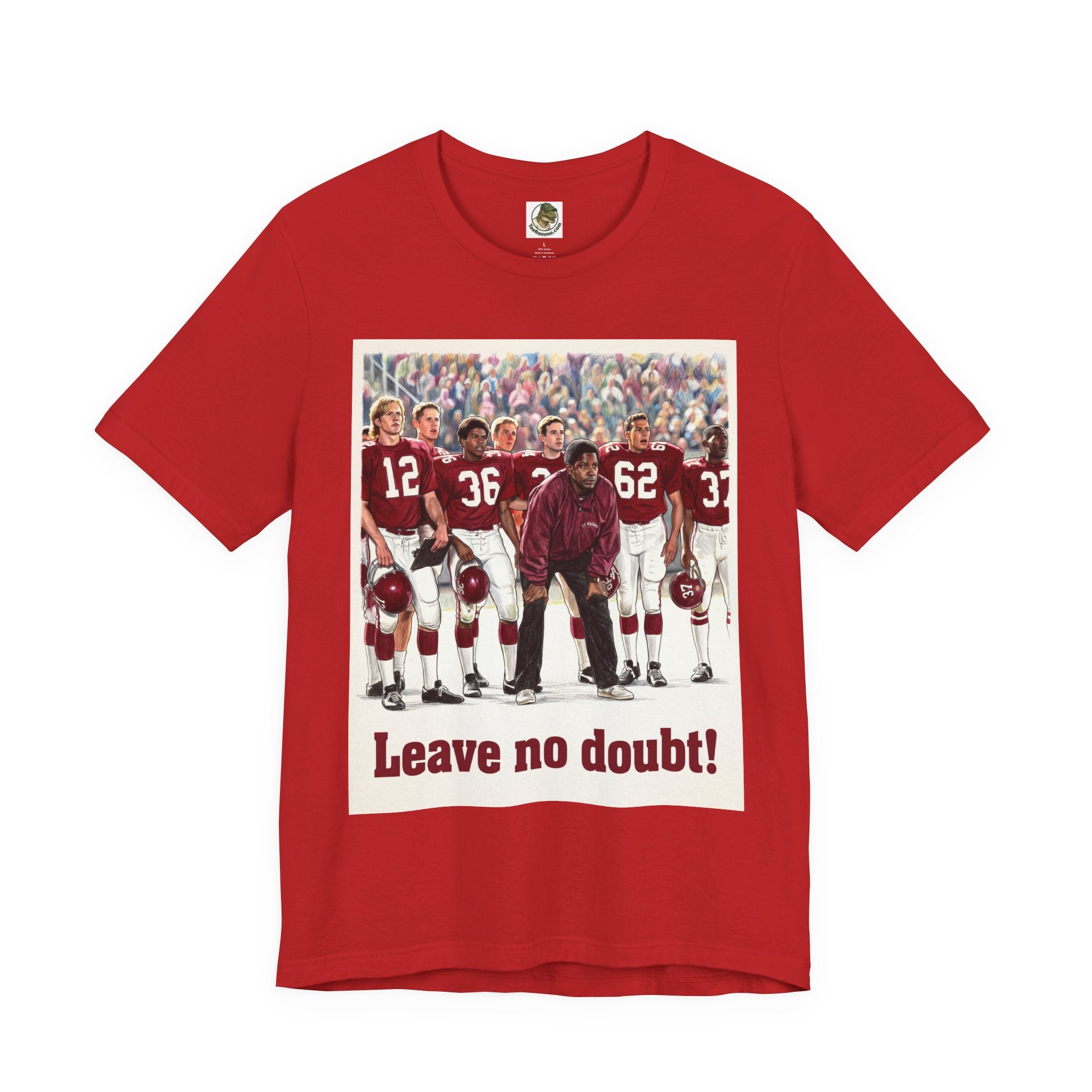 Leave No Doubt Tee